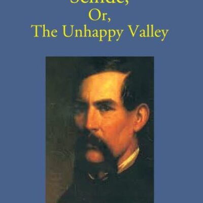 Scinde or, the Unhappy Valley - 2 Vols.