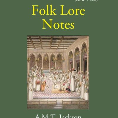 Folk Lore Notes Folklore of Gujarat