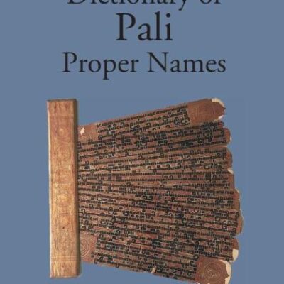 Dictionary of Pali Proper Names-2 Vols.