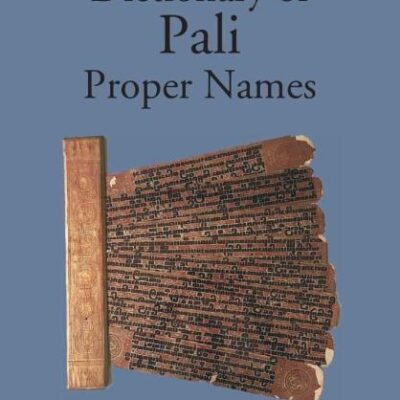 Dictionary of Pali Proper Names-2 Vols.