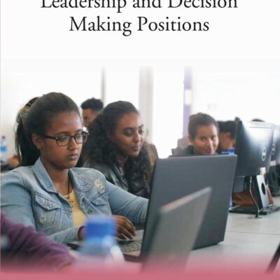 Women Participation in Leadership and Decision Making Positions