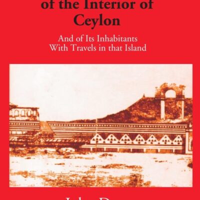 Account of the Interior of Ceylon & of its Inhabitants