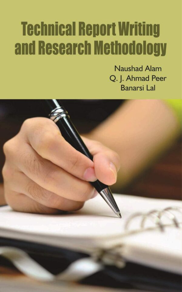 Technical Report Writing and Research Methodology (ISBN: 9789353270001)