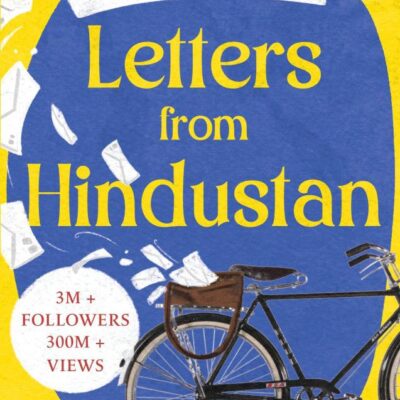 Letters From Hindustan : Stories of Hope From Around The Country