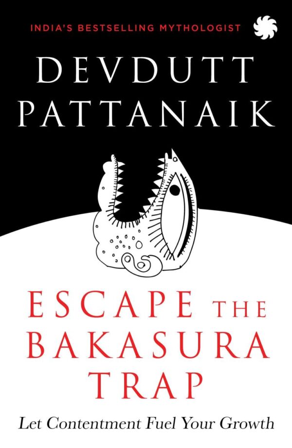ESCAPE THE BAKASURA TRAP : Let Contentment Fuel Your Growth