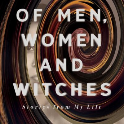 Of Men, Women And Witches