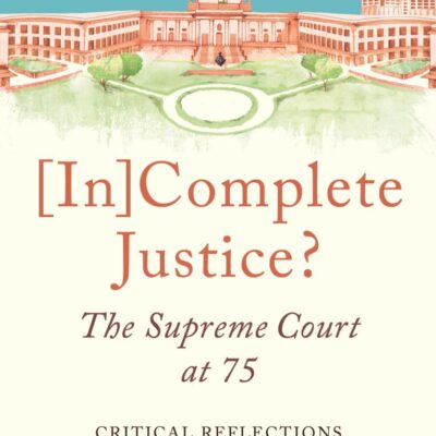Incomplete Justice? The Supreme Court at 75