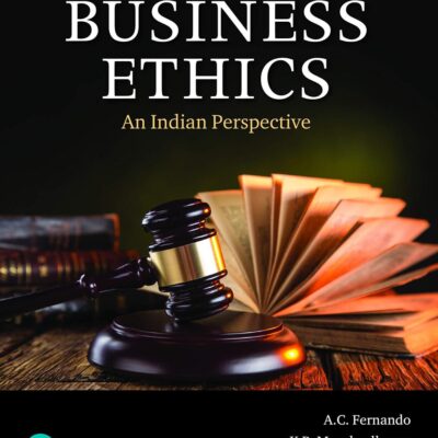 BUSINESS ETHICS: AN INDIAN PERSPECTIVE