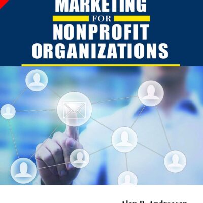 Strategic Marketing For Nonprofit Organizations, 7e