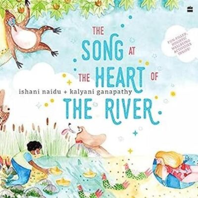 Song At The Heart Of The River