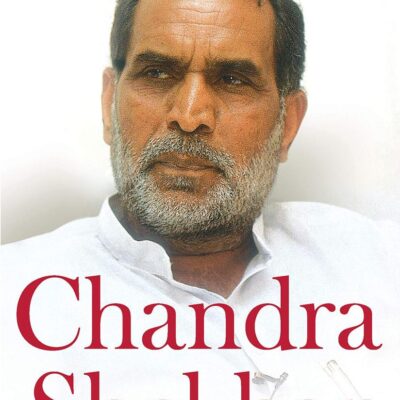 Chandra Shekhar And The Six Months That Saved India
