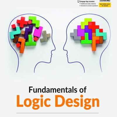 Fundamentals of Logic Design, 1st Edition