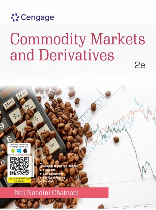 Commodity Markets and Derivatives