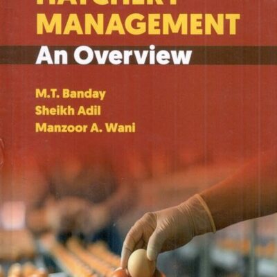 Hatchery Management: An Overview