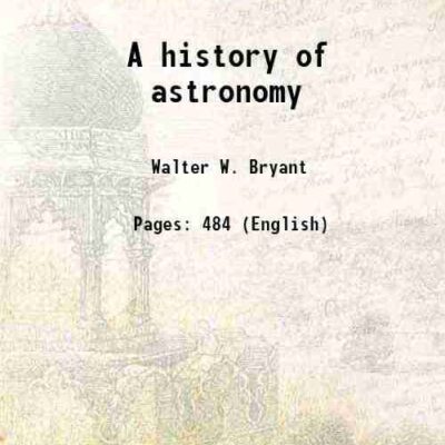 A history of astronomy [Hardcover]