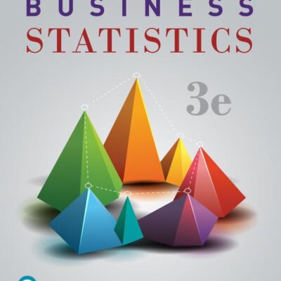 Business Statistics, 3rd Edition by Pearson