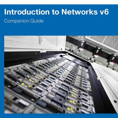 Introduction to Networks v6 Companion Guide