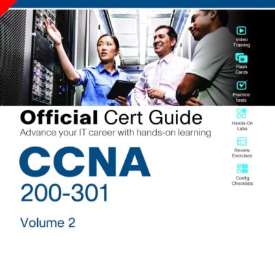 CCNA 200-301 OFFICIAL CERT GUIDE, VOLUME 2