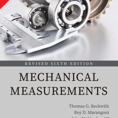 Mechanical Measurements, Revised 6e in SI Units