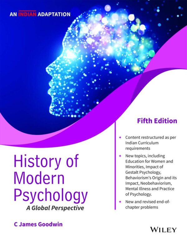 History of Modern Psychology, 5ed: A Global Perspective, An Indian Adaptation