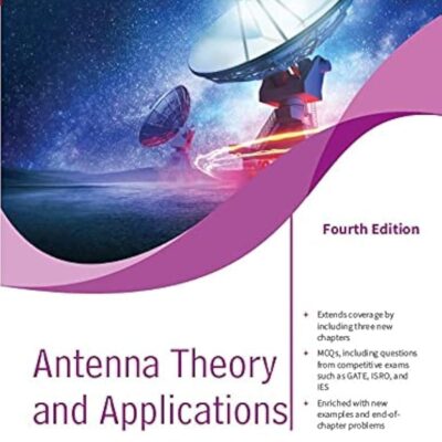 Antenna Theory and Applications, 4ed, An Indian Adaptation | e