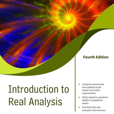 Introduction to Real Analysis, 4ed, An Indian Adaptation