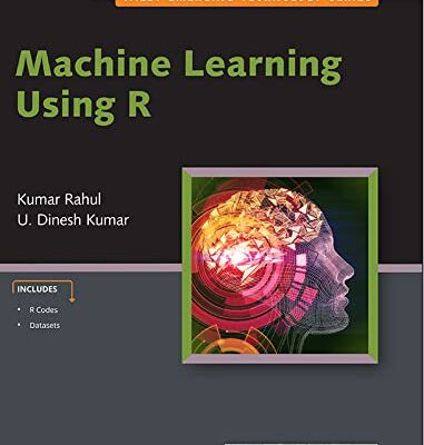Machine Learning Using R
