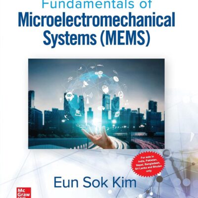 FUNDAMENTALS OF MICROELECTROMECHANICAL SYSTEM