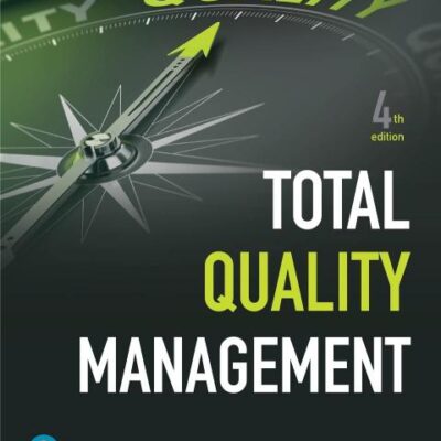 TOTAL QUALITY MANAGEMENT 4TH EDITION