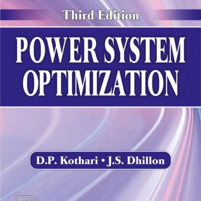 POWER SYSTEM OPTIMIZATION (Textbook)