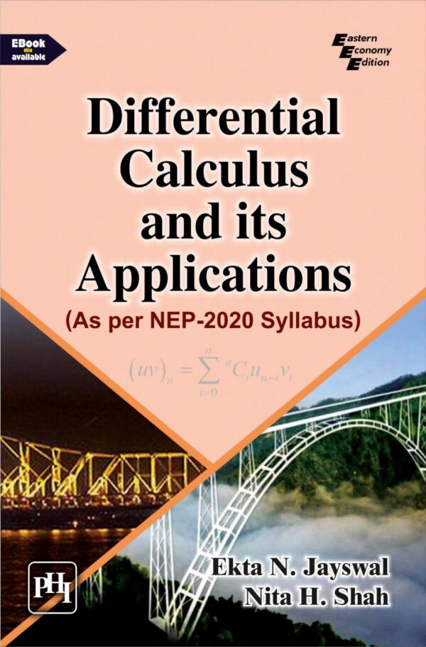 DIFFERENTIAL CALCULUS AND ITS APPLICATIONS : (AS PER NEP-2020 SYLLABUS) (Textbook)