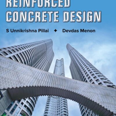 REINFORCED CONCRETE DESIGN 4ED (PB 2022)