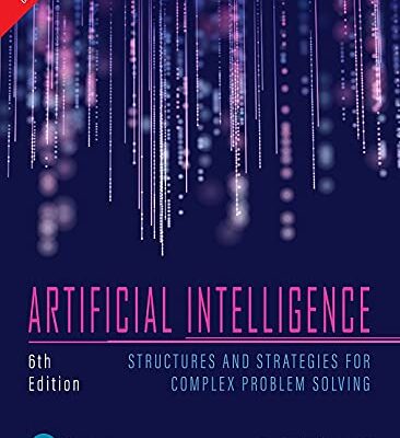 ARTIFICIAL INTELLIGENCE: STRUCTURES AND STRATEGIES FOR COMPLEX PROBLEM SOLVING, 6/E