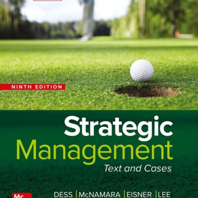 Strategic Management: Text & Cases | 9th Edition
