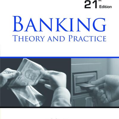 Banking Theory and Practice, 21th Edition
