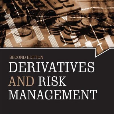 DERIVATIVES AND RISK MANAGEMENT