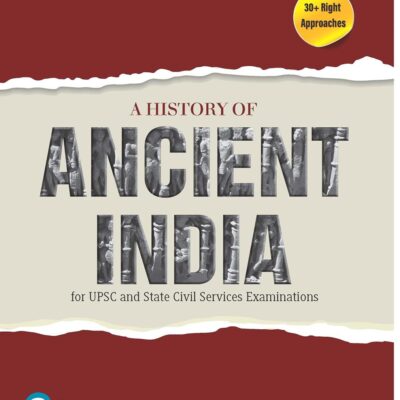 A History of Ancient India | For UPSC and Civil Services Examination | First Edition| By Pearson