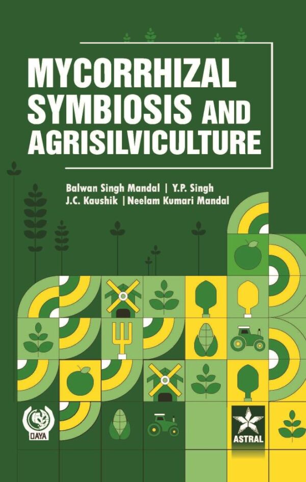 Mycorrhizal Symbiosis and Agrisilviculture