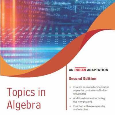 Topics in Algebra, 2ed (An Indian Adaptation)
