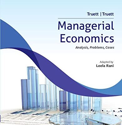 Managerial Economics, 8ed, (An Indian Adaptation): Analysis, Problems, Cases