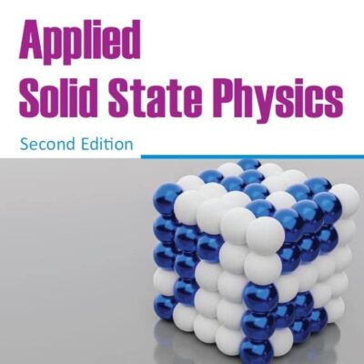 Applied Solid State Physics, 2ed