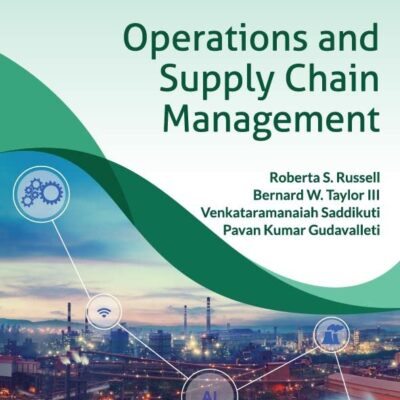 Operations and Supply Chain Management, 10ed, An Indian Adaptation