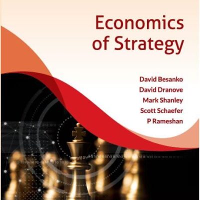 Economics of Strategy, 7ed (An Indian Adaptation)