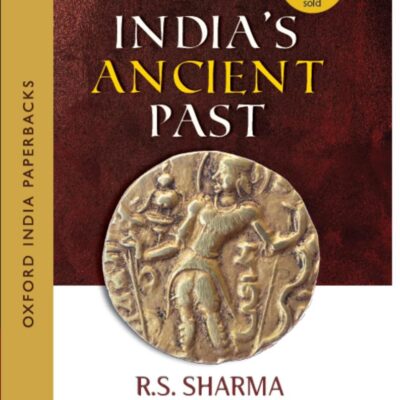 INDIA'S ANCIENT PAST (OIP)