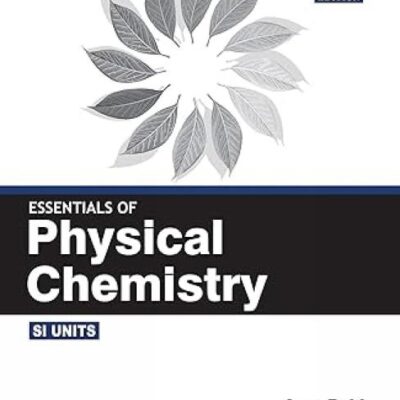 Essentials of Physical Chemistry 28th Edition