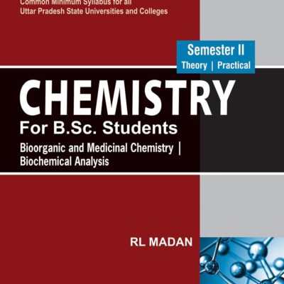 Chemistry For Bsc Students-Sem Ii Lpspe [Nep-Up]