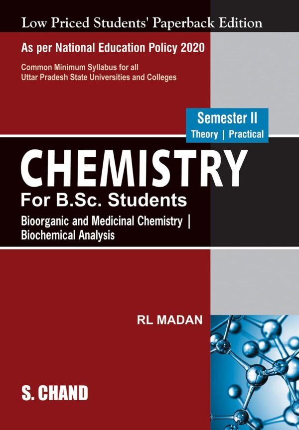 Chemistry For Bsc Students-Sem Ii Lpspe [Nep-Up]