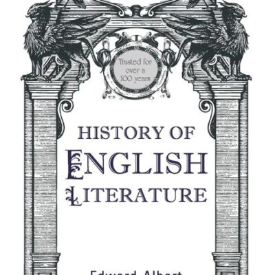 HISTORY OF ENGLISH LITERATURE (REVISED EDITION)