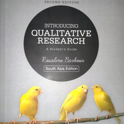 Introducing Qualitative Research: A Student's Guide