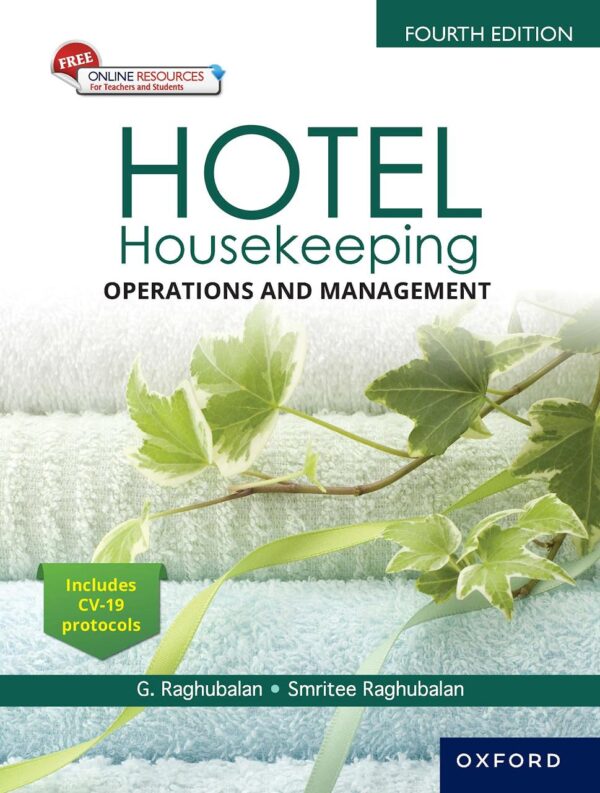 HOTEL HOUSEKEEPING: OPERATIONS AND MANAGEMENT, 4E